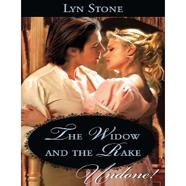 The Widow And The Rake (Mills & Boon Historical Undone), Lyn Stone