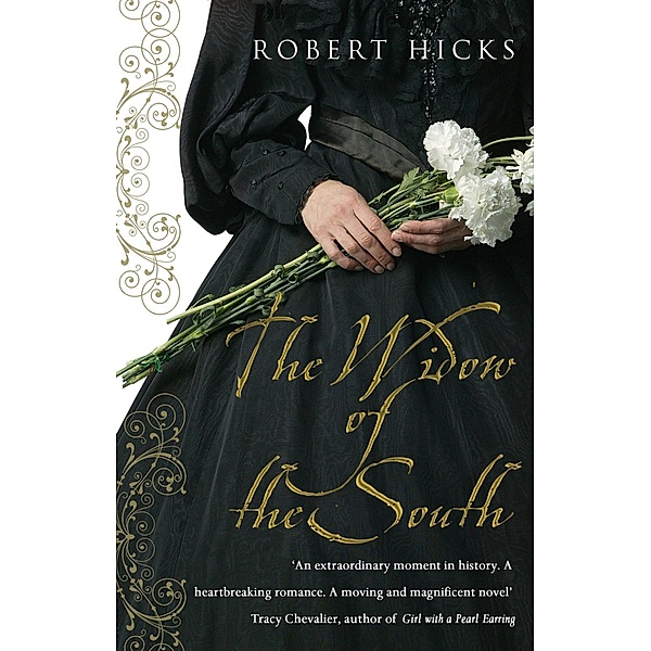 The Widow of the South, Robert Hicks