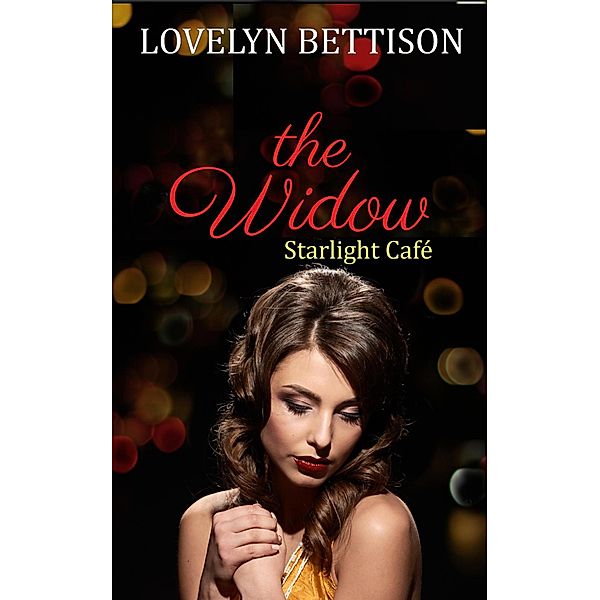 The Widow (Starlight Cafe) / Starlight Cafe, Lovelyn Bettison