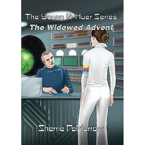 The Widowed Advent / Sherrie DeMorrow, Sherrie Demorrow