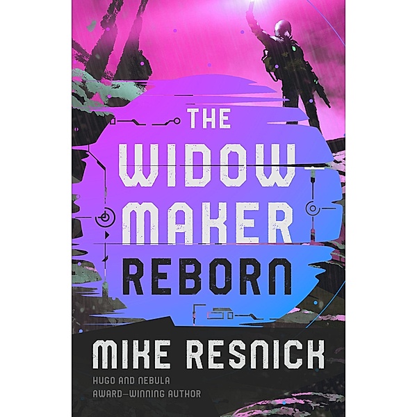 The Widowmaker Reborn / The Widowmaker Series, Mike Resnick