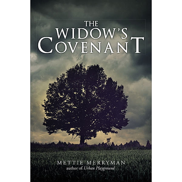 The Widow’S Covenant, Mettie Merryman