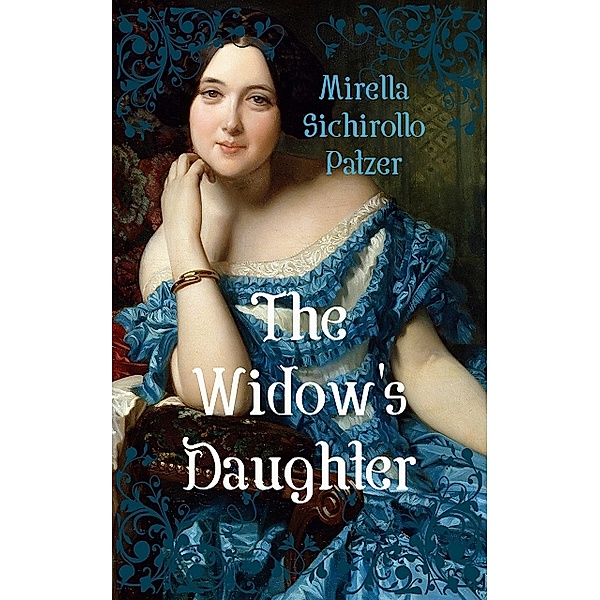 The Widow's Daughter, Mirella Sichirollo Patzer