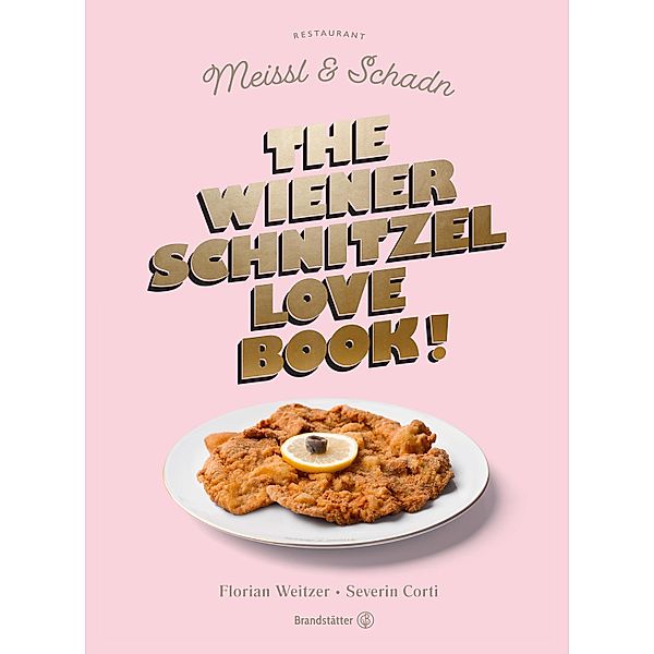 The Wiener Schnitzel Love Book!, Severin Corti