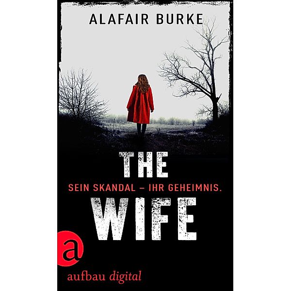 The Wife, Alafair Burke