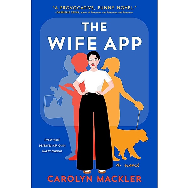 The Wife App, Carolyn Mackler