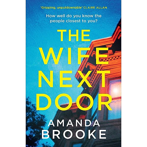 The Wife Next Door, Amanda Brooke