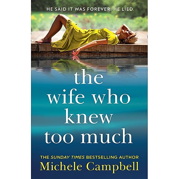 The Wife Who Knew Too Much, Michele Campbell