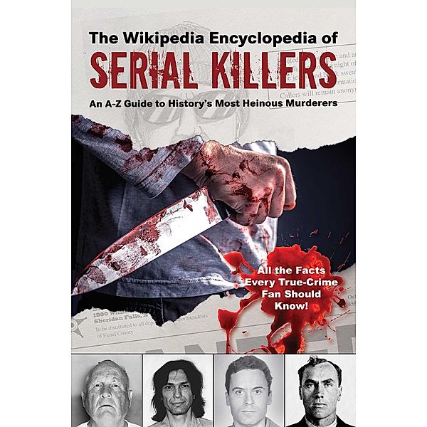 The Wikipedia Encyclopedia of Serial Killers, Wikipedia