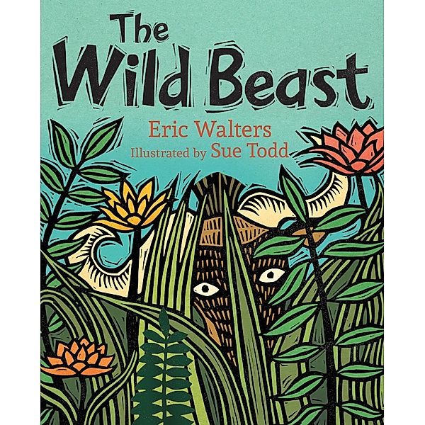 The Wild Beast Read-Along / Orca Book Publishers, Eric Walters