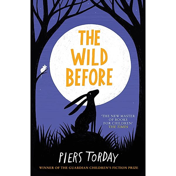 The Wild Before, Piers Torday