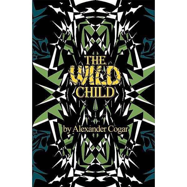 The Wild Child, Alexander Cogar