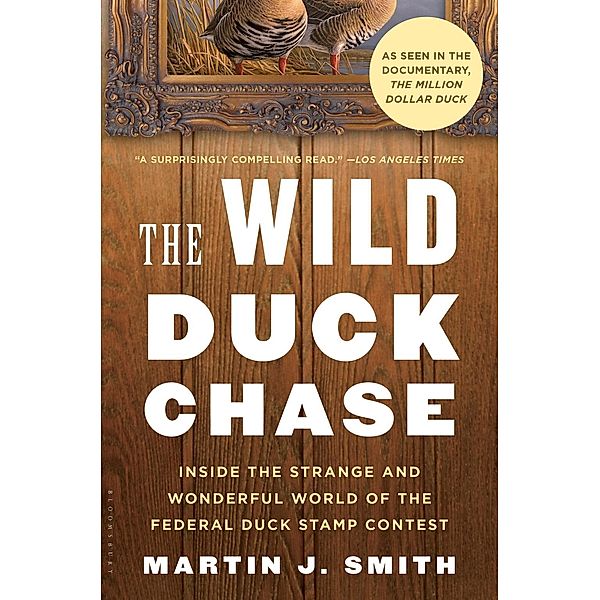 The Wild Duck Chase / Walker Illustrated Classics, Martin J. Smith