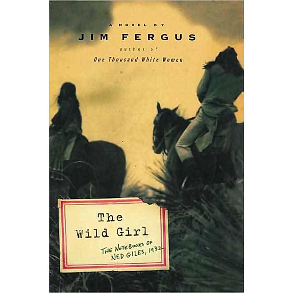 The Wild Girl, Jim Fergus