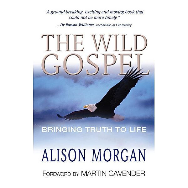 The Wild Gospel, Alison Morgan