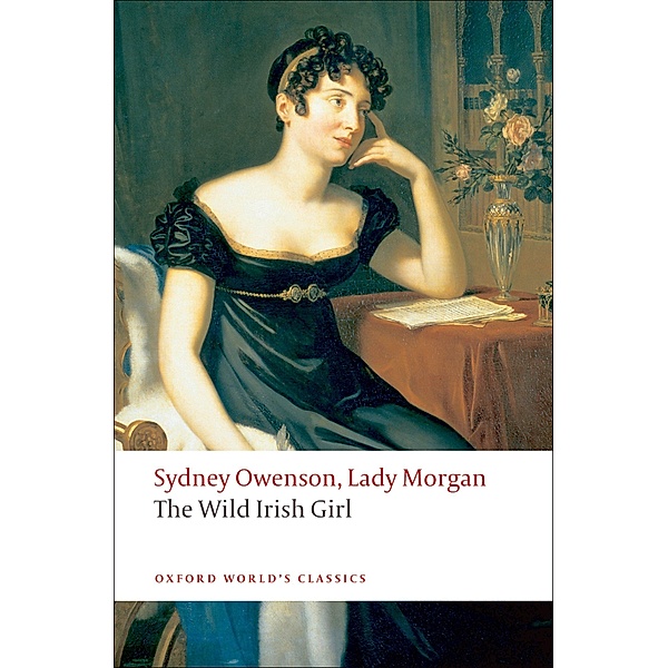 The Wild Irish Girl / Oxford World's Classics, Sydney Owenson