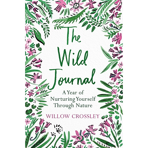 The Wild Journal, Willow Crossley