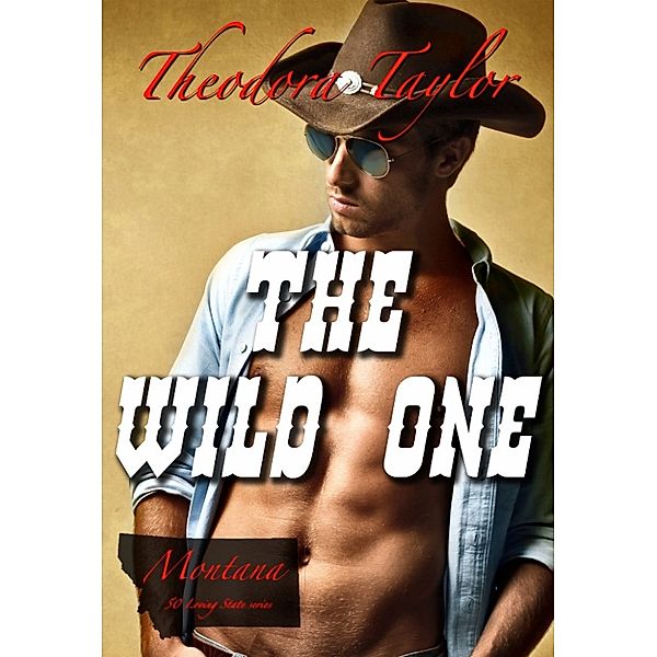 The Wild One, Theodora Taylor