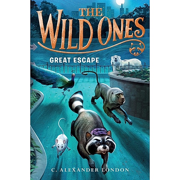 The Wild Ones: Great Escape / The Wild Ones Bd.3, C. Alexander London