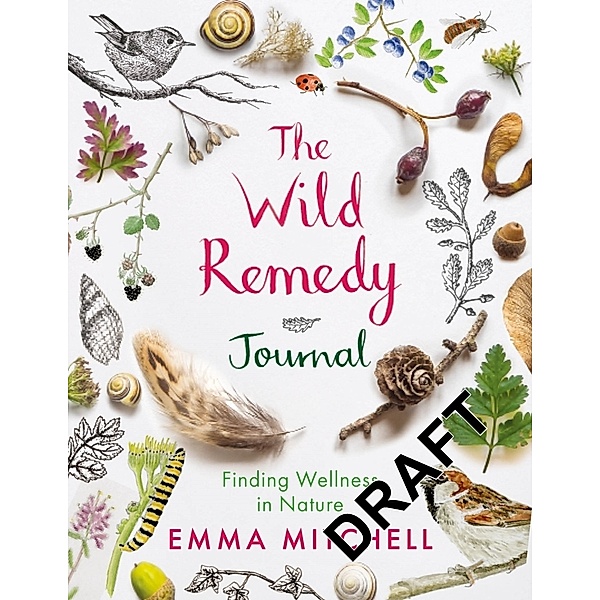 The Wild Remedy Journal, Emma Mitchell