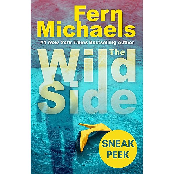 The Wild Side: Sneak Peek, Fern Michaels