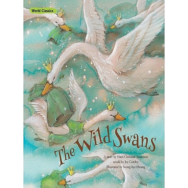 The Wild Swans, Hans Christian Andersen