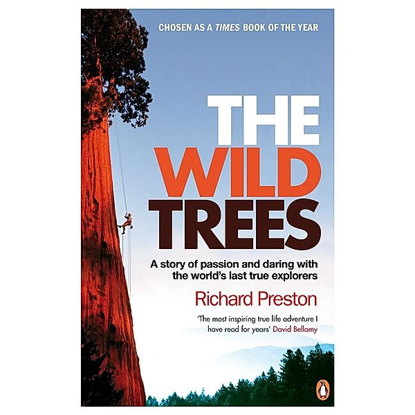 The Wild Trees, Richard Preston