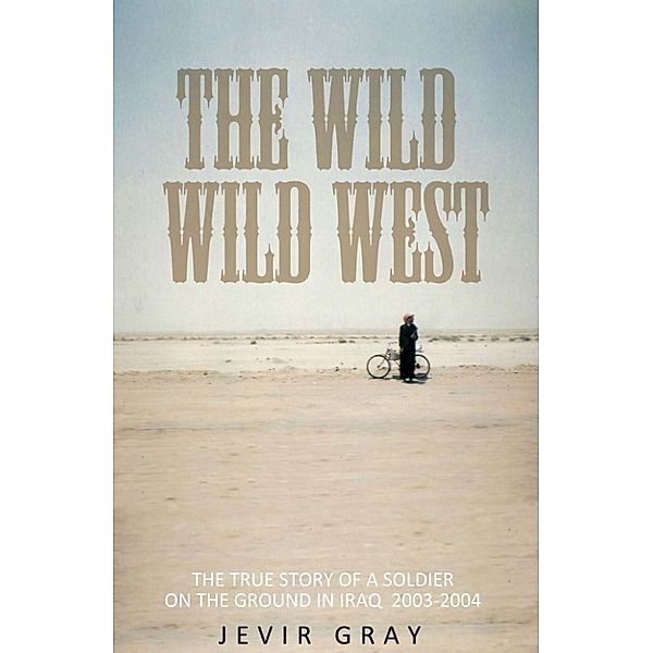 The Wild Wild West, Jevir Gray