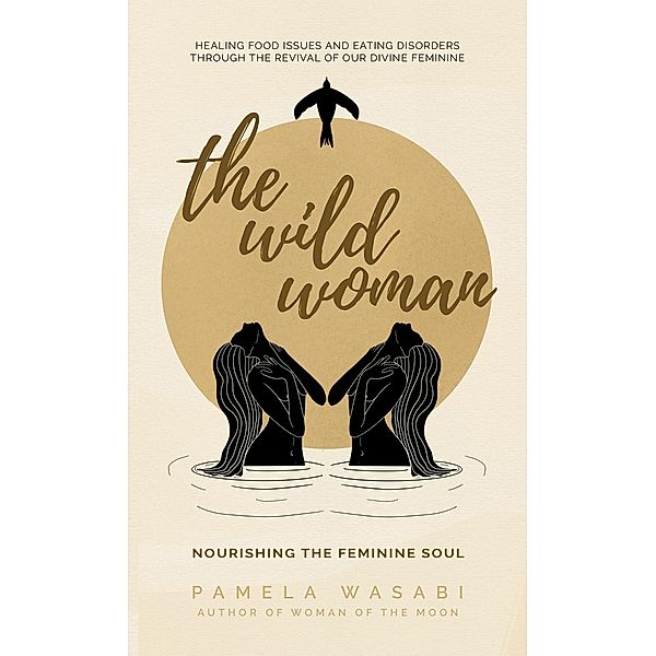 The Wild Woman, Pamela Wasabi