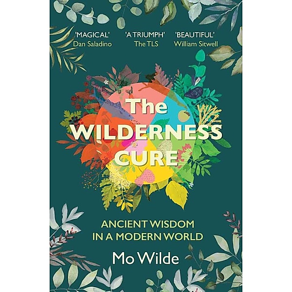 The Wilderness Cure, Mo Wilde