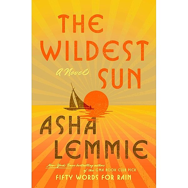 The Wildest Sun, Asha Lemmie