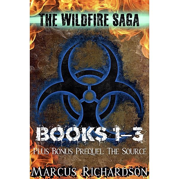 The Wildfire Saga / The Wildfire Saga, Marcus Richardson