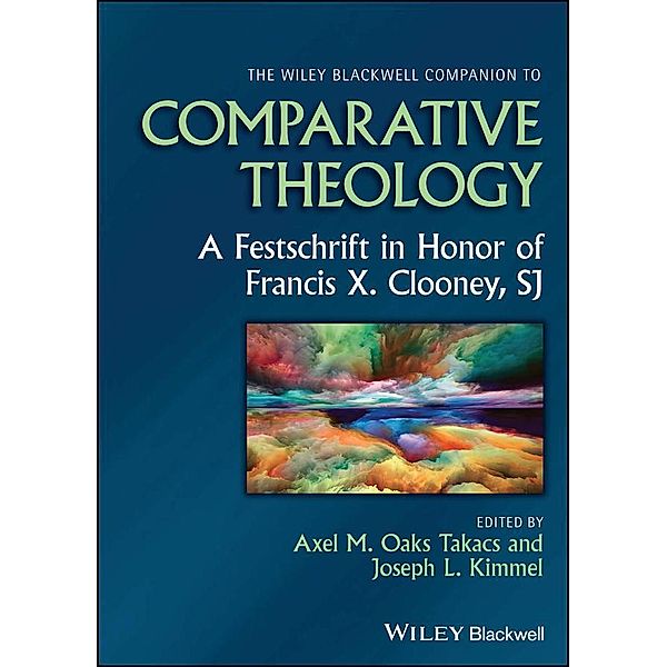 The Wiley Blackwell Companion to Comparative Theology
