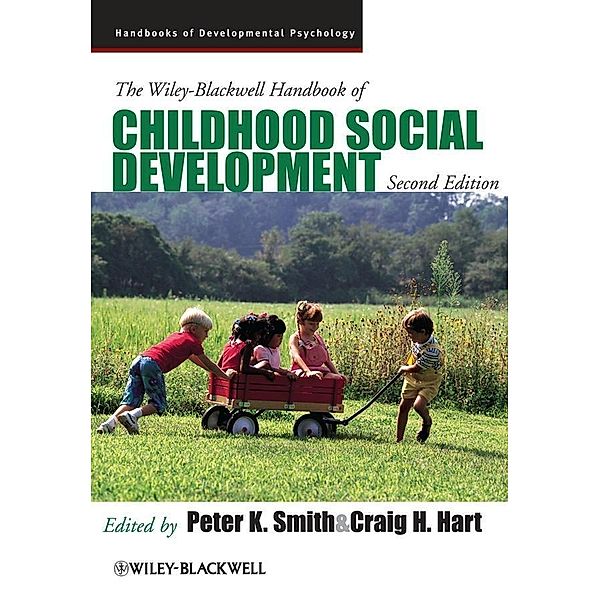 The Wiley-Blackwell Handbook of Childhood Social Development