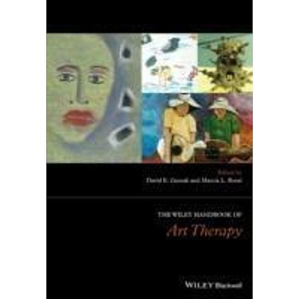The Wiley Handbook of Art Therapy / Wiley Clinical Psychology Handbooks