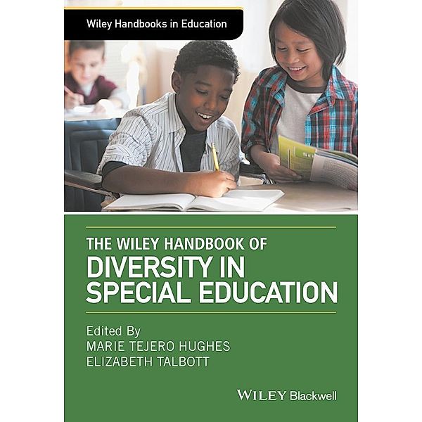 The Wiley Handbook of Diversity in Special Education / Wiley Handbooks in Education