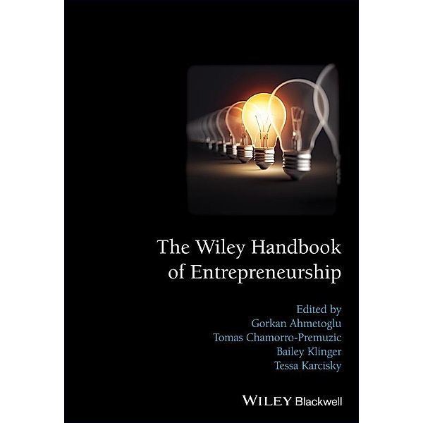 The Wiley Handbook of Entrepreneurship