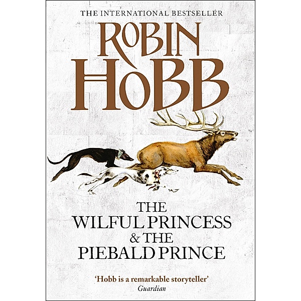 The Wilful Princess and the Piebald Prince, Robin Hobb