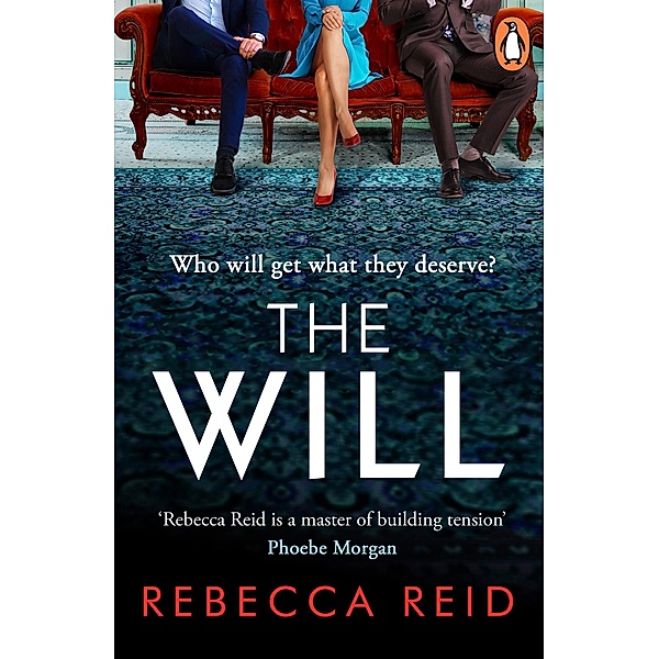 The Will, Rebecca Reid
