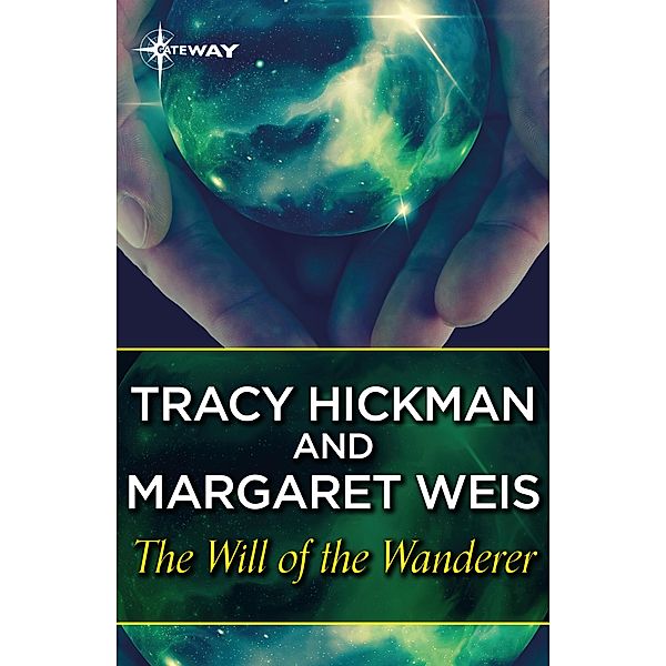 The Will of the Wanderer, Margaret Weis, Tracy Hickman