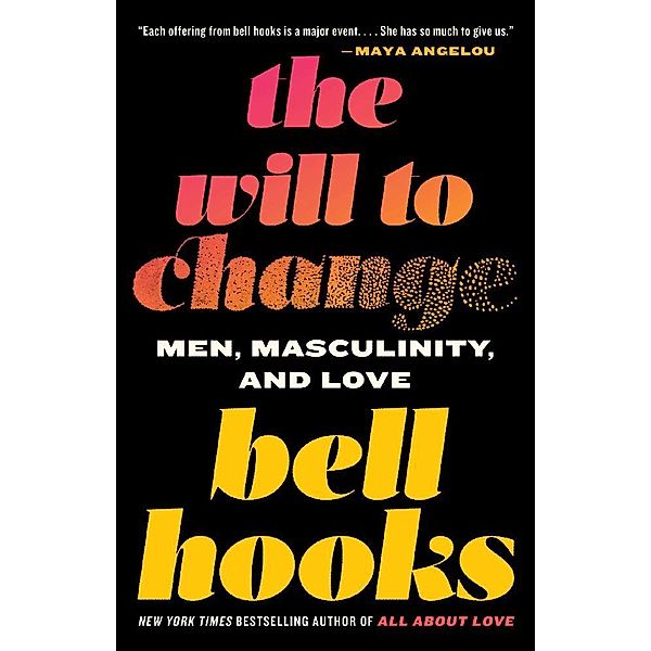 The Will to Change, Bell Hooks