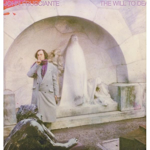 The Will To Death (Reissue 2023) (Vinyl), John Frusciante