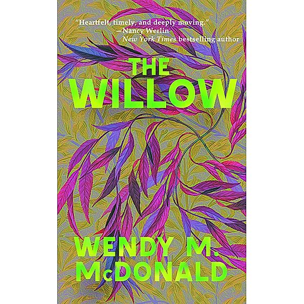 The Willow, Wendy M. McDonald
