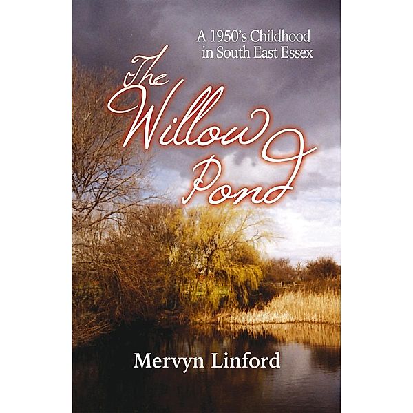 The Willow Pond / Littoral Press, Mervyn Linford