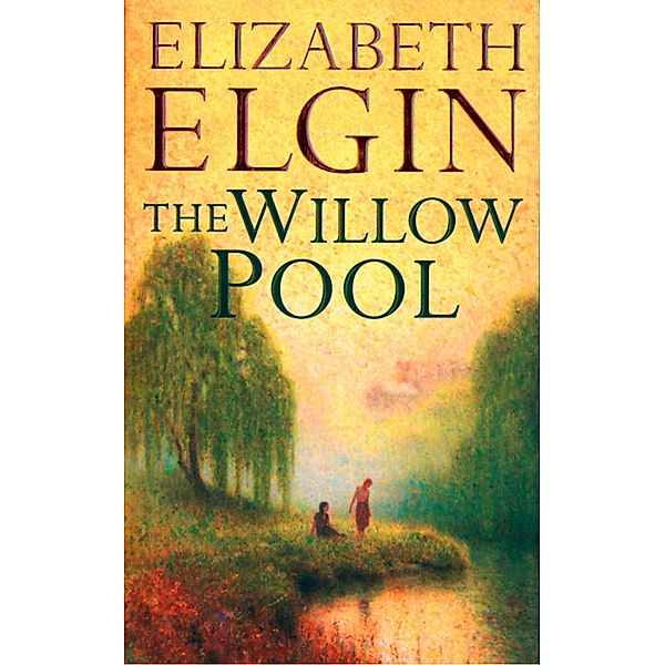 The Willow Pool, Elizabeth Elgin