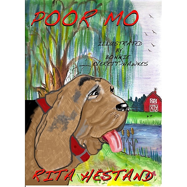 The Willy: Poor Mo, Rita Hestand