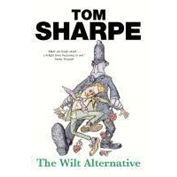 The Wilt Alternative / Wilt Bd.2, Tom Sharpe
