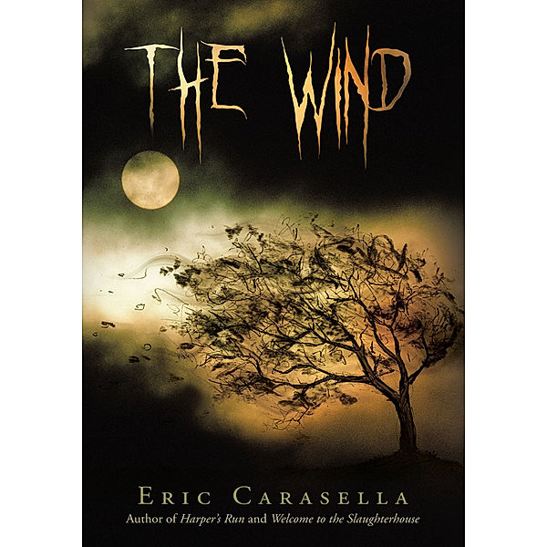 The Wind, Eric Carasella