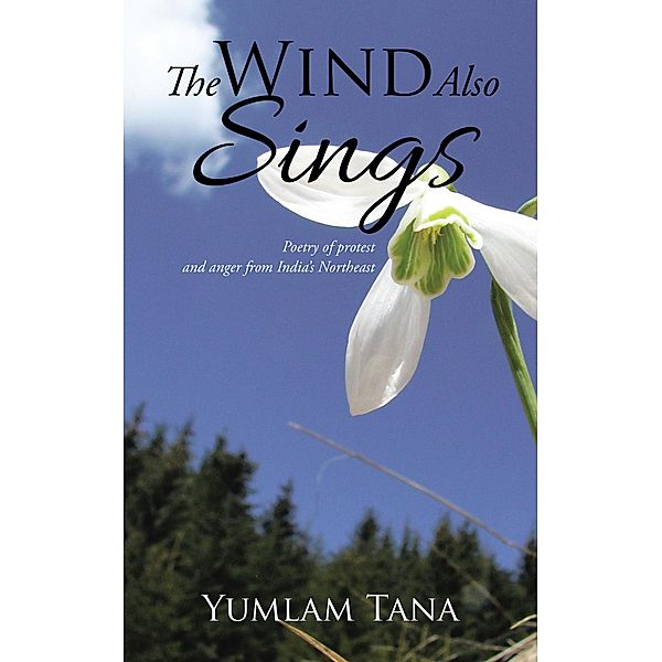 The Wind Also Sings, Yumlam Tana