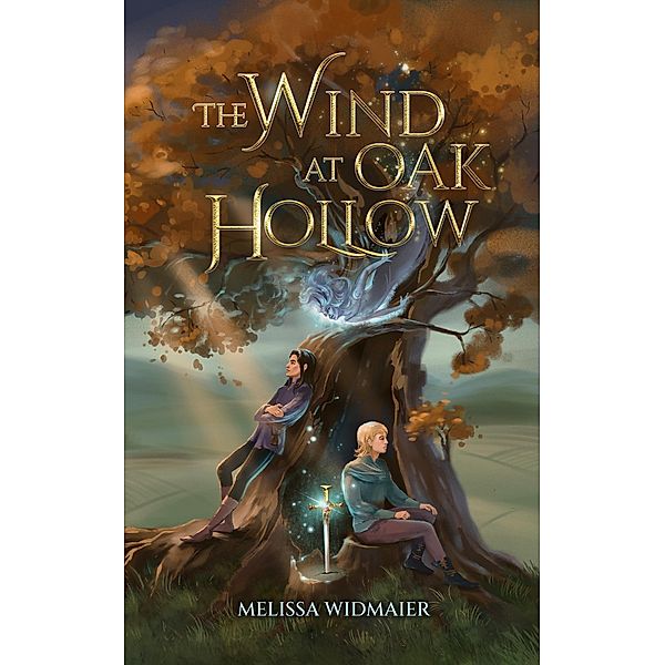 The Wind at Oak Hollow (Realm of Light) / Realm of Light, Melissa Widmaier